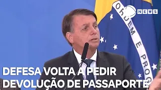 Defesa de Bolsonaro volta a pedir devolução de passaporte de ex-presidente