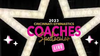 2023 Coaches Spectacular Level 10 Session 2- Flight A