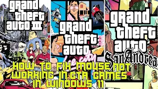 How to fix Mouse not working in GTA GAMES in windows 11