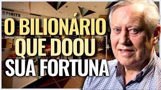 O BILIONÁRO QUE DOOU QUASE TODA A SUA FORTUNA - A SURPREENDENTE HISTÓRIA DE CHARLES ''CHUCK'' FEENEY