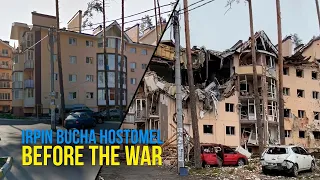 How Irpin was Before and After the War in Ukraine