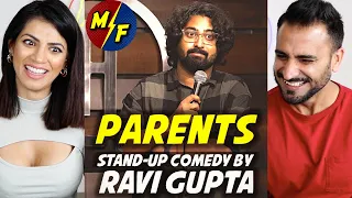 PARENTS | Stand-up Comedy by Ravi Gupta | REACTION!!