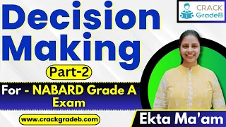 Decision Making Part- 2 for NABARD Grade A