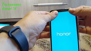 Распаковка Honor 7x китайского