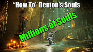 Best Soul Farming Areas in the Game - Demon's Souls | PS5