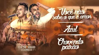 Clayton e Romário - Você Não Sabe O Que É Amor / Azul / Chovendo Paixão - DVD  no Churrasco