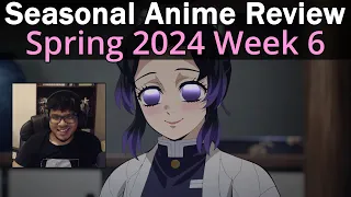 Seasonal Anime Review: Spring 2024 Week 6