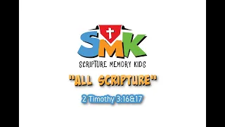 Scripture Memory Kids - "All Scripture" 2 Timothy 3:16&17 (Lyric Video)