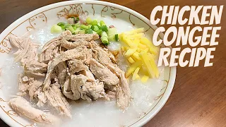 HOW TO COOK CHICKEN PORRIDGE | EASY CHICKEN PORRIDGE RECIPE | HOW TO MAKE CHICKEN CONGEE