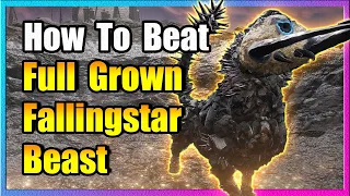 How To Beat Full Grown Fallingstar Beast - Elden Ring