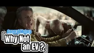 General Motors | 'Why Not an EV' | ft. Will Ferrell | 30s Ad