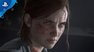 The Last of Us Part II - PlayStation Experience 2016: Reveal Trailer | PS4