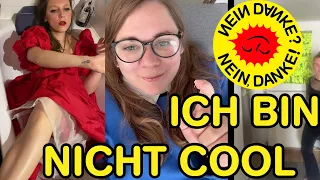 Nein Danke - Ich bin nicht cool