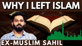 Candid conversation with Ex-Muslim Sahil - His Past, Present and Future & What made him leave Islam