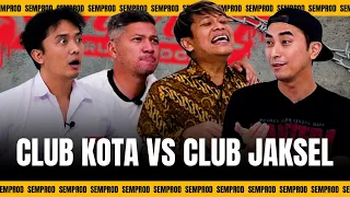 SEMPROD : CLUB JAKSEL VS KOTA BERSAMA WINKY WIRYAWAN | GADING, UUS & BORIS NOSTALGIA !!