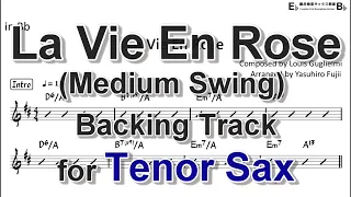 La Vie En Rose (Medium Swing) - Backing Track with Sheet Music for Tenor Sax