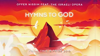 Offer Nissim Feat. The Israeli Opera - Hymns To God (Original Mix)