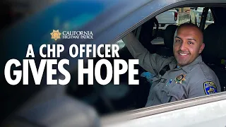 A CHP Officer Gives Hope