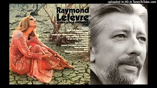 Raymond Lefevre - Deux Amis Pour Un Amour (1970)