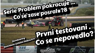 Serie Problem pokracuje | Posra* jsem to | Super zavod | Slovakiaring | 150km/h | Levl up |