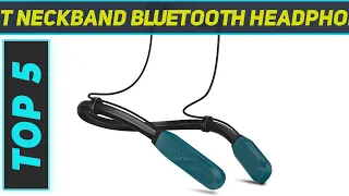 Top 5 Best Neckband Bluetooth Headphones in 2023