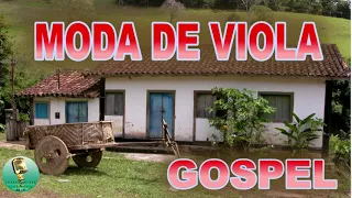 MODA DE VIOLA GOSPEL AS MAIS TOCADAS EM 2020