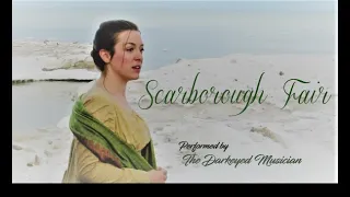 SCARBOROUGH FAIR | Official Music Video | The Darkeyed Musician