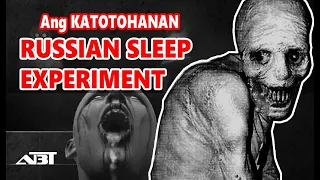 HINDI mo pa Alam sa RUSSIAN SLEEP EXPERIEMENT - Alam nyo ba to?