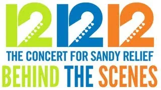 12-12-12 Behind The Scenes Secrets - "12-12-12" The Concert for Sandy Relief (Live from MSG)