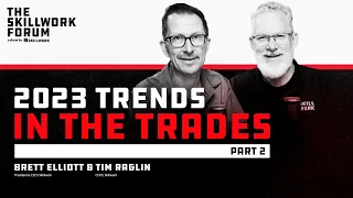 2023 Trends in the Trades - Part 2 | FULL EPISODE