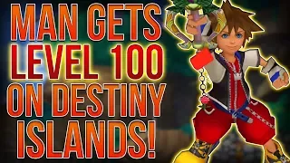 MAN GETS LEVEL 100 ON DESTINY ISLANDS IN KINGDOM HEARTS 1!?