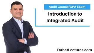 Integrated Audit:  Introduction and Management Responsibility