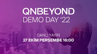 QNBEYOND 4. Dönem Online Demo Day (27 Ekim, 16:00) - YouTube Canlı Yayın Tanıtım