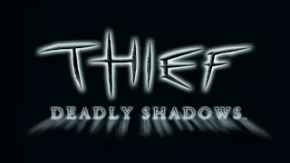 Thief: Deadly Shadows: The Movie