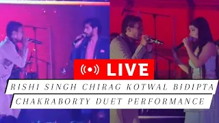 Live Rishi Singh chirag kotwal And Rishi Singh bidipta chakraborty duet performance indian idol 13