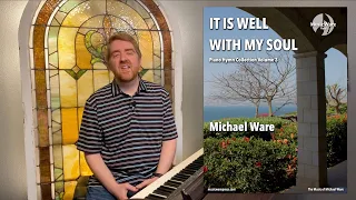 Piano Hymn Collection 3 | It Is Well with My Soul