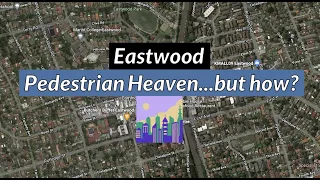 Eastwood: An Accidental Pedestrian Heaven (Sydney Suburb Planning Series)