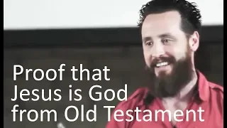 Proof that Jesus is God from Old Testament - Jeff Durbin