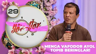 Yor-yor 29-son MENGA VAFODOR AYOL TOPIB BERINGLAR! (11.03.2023)