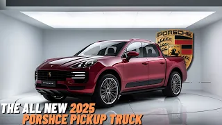 New Model 2025 Porsche Pickup Truck Officially Revealed | First Look Of The Truck Beyond Boundaries!