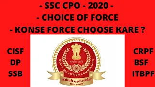 SSC CPO Post Preference Guidance! Best Info CPO 2020 And CPO 2021Exams