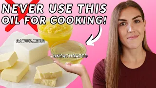 Saturated vs Unsaturated Fats (BEST Oil For Cooking Healthy!)