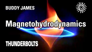 Buddy James: Magnetohydrodynamics | Thunderbolts