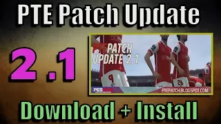 [PES 2018] PTE Patch 2.1 | Download + Install on PC