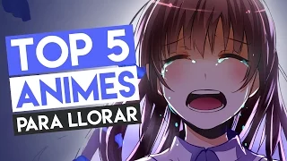 Top 5 animes que te haran llorar 2024