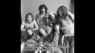 Frank Zappa and the Mothers - 1971 11 24 - Deutschlandhalle, Berlin, Germany