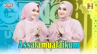 Nazia Marwiana & Mira Putri ft Ageng Music - Assalamualaikum (Official Live Music)