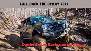 A Visit Back to Fall 2022 Back the Byway Event on the Daniel Boone Backcountry Byway