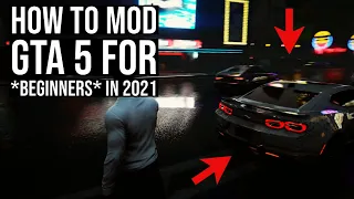 HOW TO MOD GTA 5 FOR BEGINNERS 2021 | The very basics to start installing mods for GTA 5 | PC