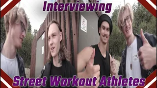 Interviewing street workout athletes at the world championship (Daniels Laizāns, Carl Niidas & more)